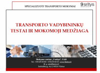 Klausimai egzaminui transporto vadybininkui Klausimai egzaminui transporto vadybininkui