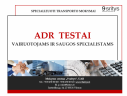 ADR A1, A2, A3, A4 TESTAI INTERNETU